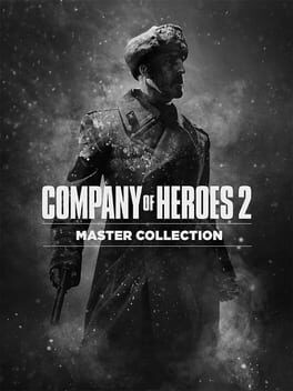 Games like Company of Heroes 2: Master Collection