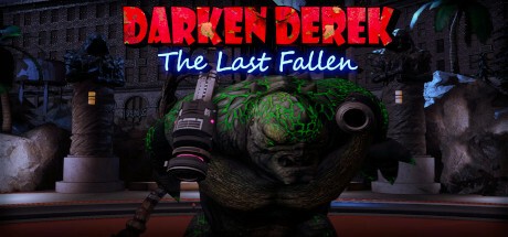 Games like DarkenDerek The last Fallen