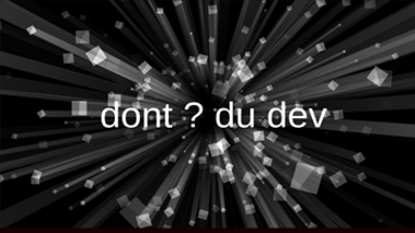 dont ? du dev Image