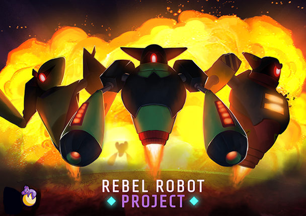 Rebel Robot Project Game Cover