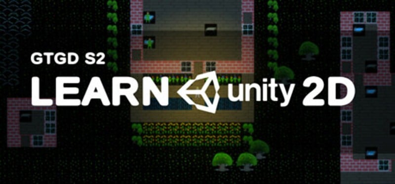 Gamer To Game Developer Series 2 Learn Unity 2D Image