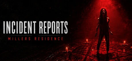 Games like Incident Reports: Millers Residence