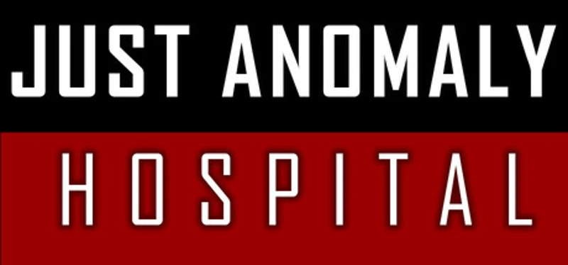 Just Anomaly: Hospital Image