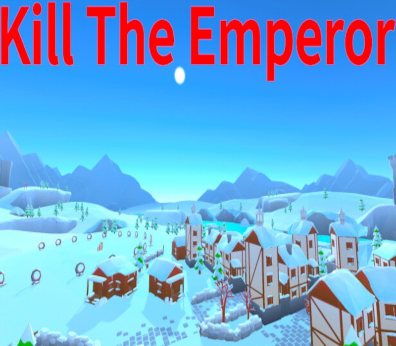 Games like Kill The Emperor