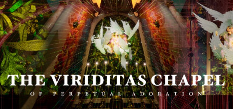 The Viriditas Chapel of Perpetual Adoration Image