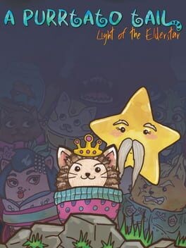 Games like A Purrtato Tail: By the Light of the Elderstar