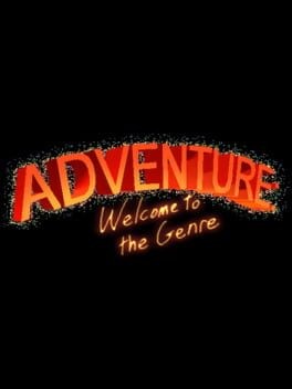 Games like Adventure: Welcome to the Genre