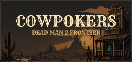 Games like Cowpokers: Dead Man's Frontier