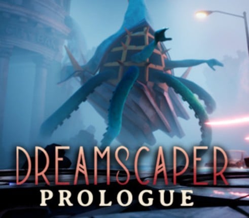 Dreamscaper: Prologue Image