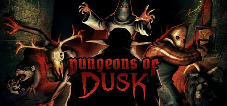Games like Dungeons of DUSK