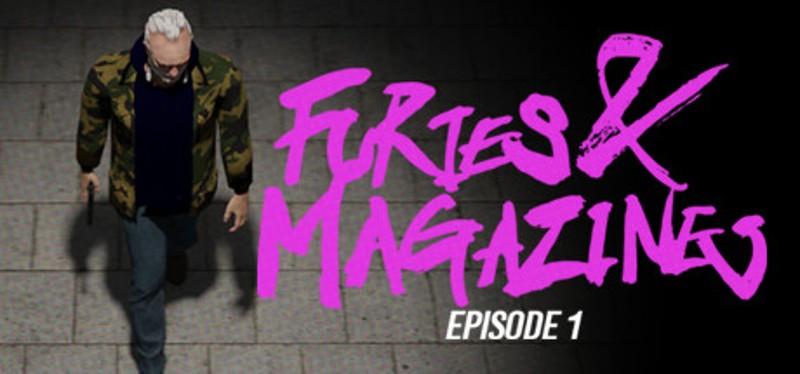 Furies & Magazines - Episode 1 Image