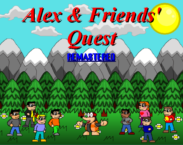 Games like Alex & Friends' Quest Remastered