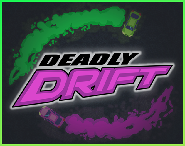 Games like Deadly Drift