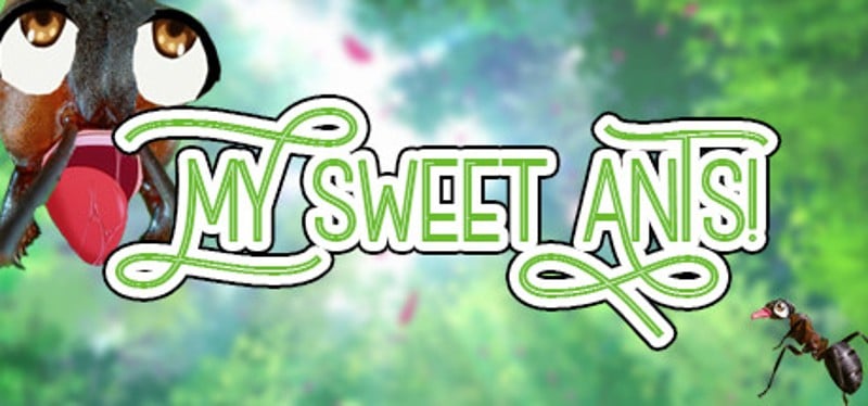 My Sweet Ants! Game Cover