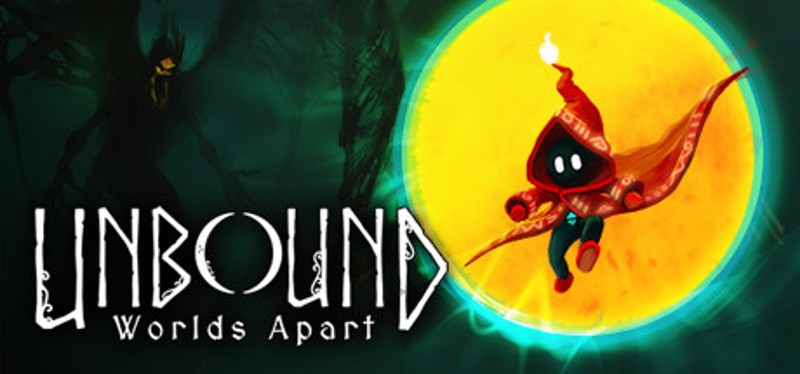 Unbound:Worlds Apart Image