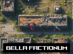 Bella Factionum Image