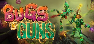 Bugs N' Guns Image