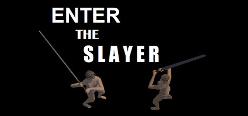 ENTER THE SLAYER Game Cover