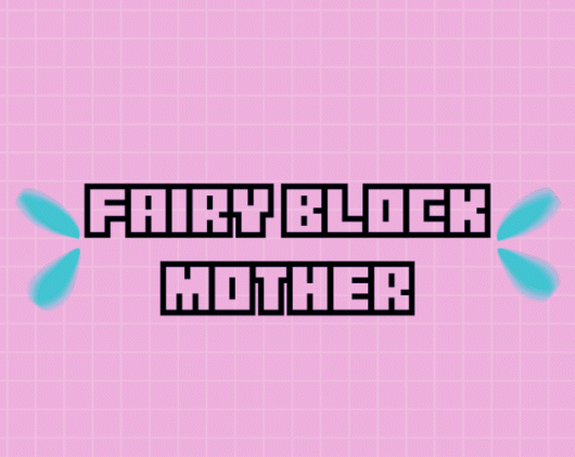 Games like Fairy Block Mother