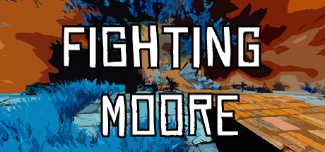 Games like Fighting Moore