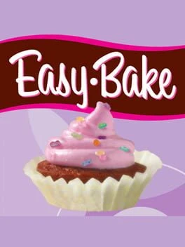 Games like Easy-Bake Treats!