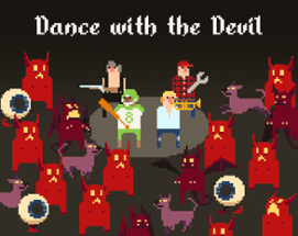 Dance with the Devil Image