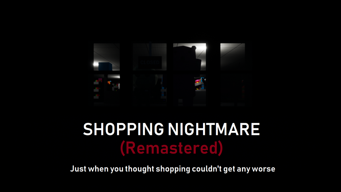 Games like Shopping Nightmare: Remastered! (For the RemakeJam 2)