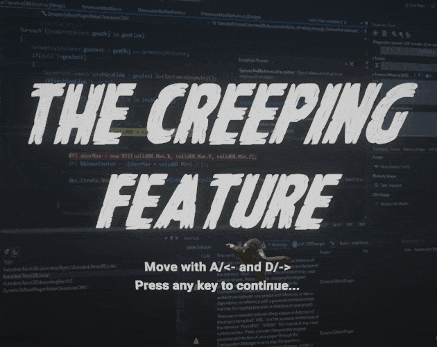 Games like The Creeping Feature