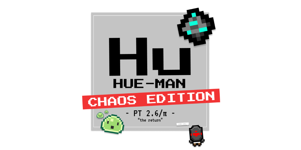 Games like Hue-Man: Chaos Edition