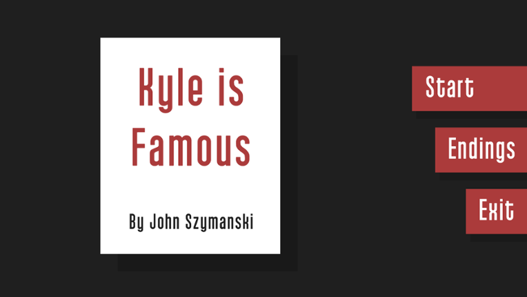 Kyle is Famous screenshot
