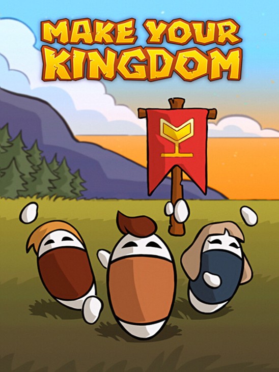 Games like Make Your Kingdom