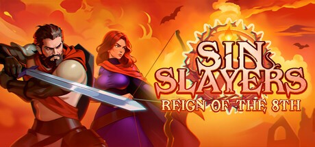 Games like Sin Slayers: Reign of The 8th