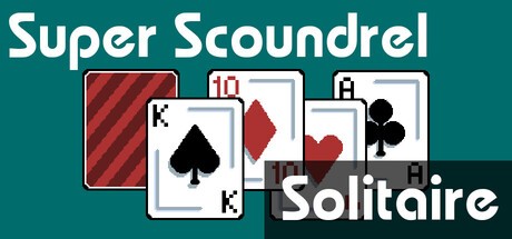 Games like Super Scoundrel Solitaire
