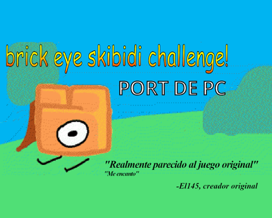 Brick Eye's Skibidi Challenge! Pc Port Image