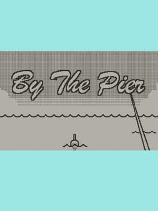 By the Pier Image