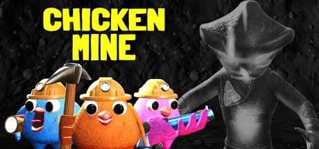 Games like CHICKEN MINE