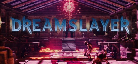 Games like Dreamslayer