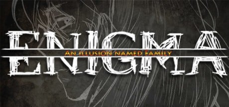 Games like Enigma: An Illusion Named Family