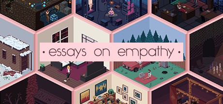 Games like Essays on Empathy