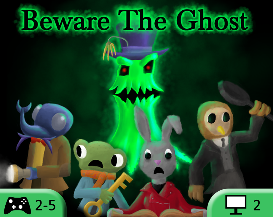 Games like Beware The Ghost