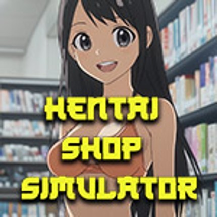 Hentai Shop Simulator Image