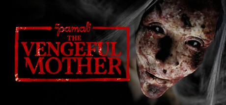 Games like Pamali: The Vengeful Mother