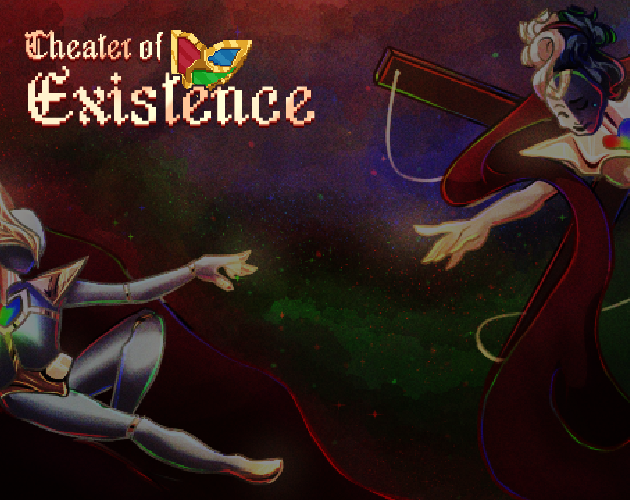 Games like Theater of Existence