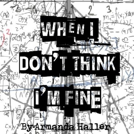 When I don't think, I'm fine Game Cover