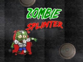 Zombie Splinter Image