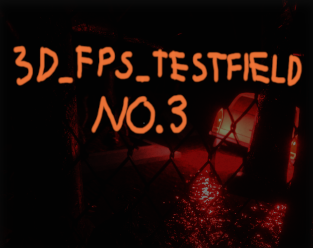 Games like 3D_FPS_Testfield_No.3