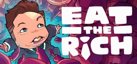 Games like Eat the Rich: Greed Games