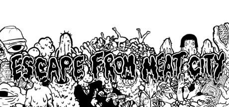 Games like Escape From Meat City