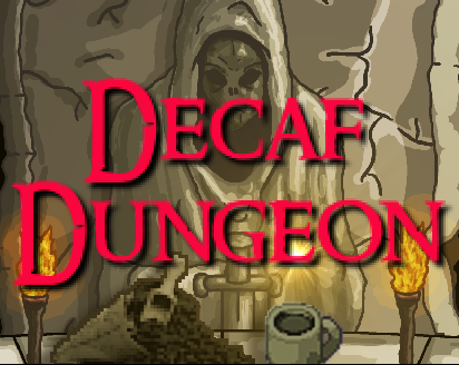 Games like Decaf Dungeon: A Boss Battle