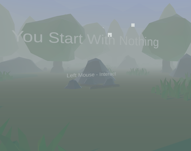 Games like You Start With Nothing - LD45